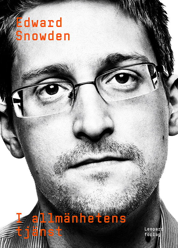 Edward Snowden - I allmänhetens tjänst